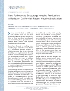 Cover page for New Pathways to Encourage Housing Production: A Review of California's Recent Housing Legislation