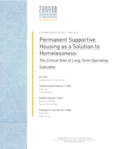 Cover image of study titled Permanent Supportive Housing as a Solution to Homelessness: The Critical Role of Long-Term Operating Subsidies