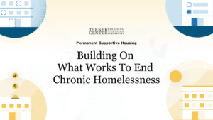 Text reads: Permanent Supportive Housing: Building on What Works to End Chronic Homelessness